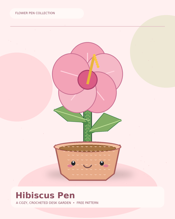 Original illustrated hibiscus crocheted flower pen in a smiling handmade flowerpot; no photograph or watermark is reproduced